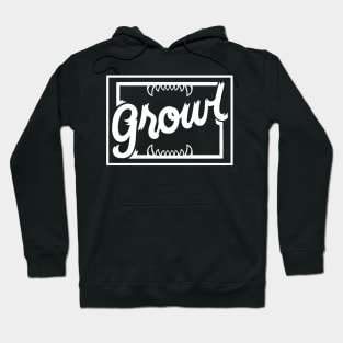 Growl Hoodie